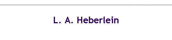 L. A. Heberlein